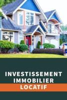 Investissement Immobilier Locatif