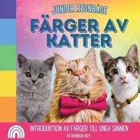 Junior Regnbåge, Färger Av Katter