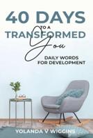 40 Days to a Transformed You