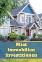 Mietimmobilien Investitionen