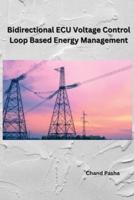 Bidirectional ECU Voltage Control Loop Based Energy Management
