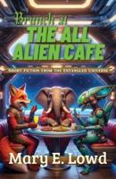 Brunch at the All Alien Cafe