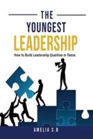 The Youngest Leadership