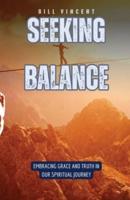 Seeking Balance