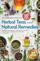 An Introduction to Herbal Teas and Natural Remedies