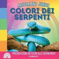 Arcobaleno Junior, Colori Dei Serpenti