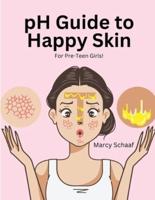 pH Guide to Happy Skin
