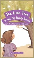 The Little Tree in the Big Family Forest