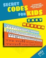 Secret Codes for Kids