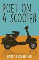 Poet on a Scooter