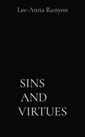 Sins and Virtues