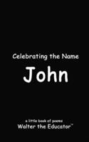 Celebrating the Name John