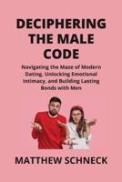 Deciphering the Male Code