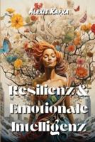 Resilienz & Emotionale Intelligenz