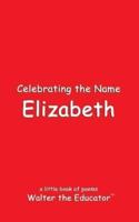 Celebrating the Name Elizabeth
