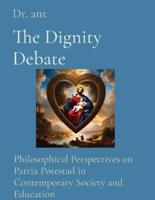 The Dignity Debate