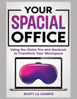 Your Spacial Office