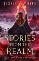 Stories from the Realm