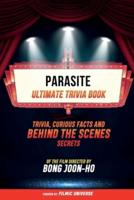Parasite - Ultimate Trivia Book