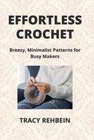 Effortless Crochet
