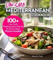 Low-Carb Mediterranean Cookbook