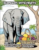 Elephant With Fruits