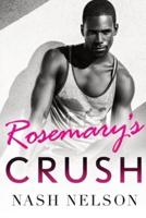 Rosemary's Crush