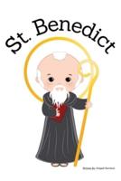 St. Benedict - Children's Christian Book - Lives of the Saints