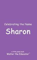 Celebrating the Name Sharon