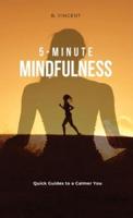5-Minute Mindfulness