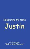 Celebrating the Name Justin