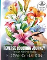 Reverse Coloring Journey Through Nature's Beauty