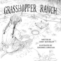 Grasshopper Ranch