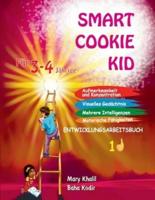 Smart Cookie Kid Für 3-4-Jährige Aufmerksamkeit Und Konzentration Visuelles Gedächtnis Mehrere Intelligenzen Motorische Fähigkeiten Entwicklungsarbeitsbuch 1D