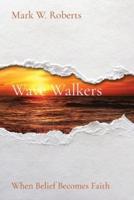 Wave Walkers