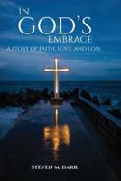 In God's Embrace