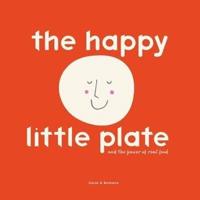 The Happy Little Plate