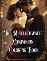 The Mistlethwaite Companion Coloring Book