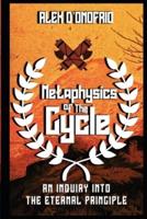 Metaphysics of the Cycle