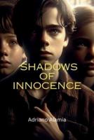 Shadows of Innocence