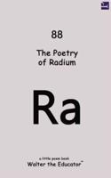 The Poetry of Radium