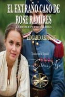 El Extraño Caso De Rose Ramirez