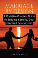 Marriage by Design