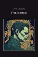 Frankenstein Gold Edition (Adapted for Struggling Readers)