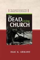 The Dead Living Church