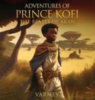 Adventures of Prince Kofi