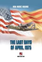 The Last Days Of April (Softcover, Color)