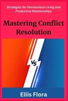 Mastering Conflict Resolution