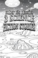 Gerald Vance's 3 Science Fiction Stories [Premium Deluxe Exclusive Edition - Enhance a Beloved Classic Book and Create a Work of Art!]