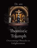 Thomistic Triumph